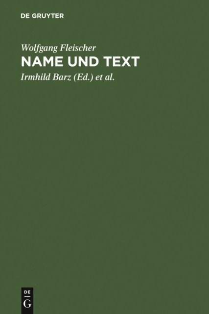 Wolfgang Fleischer, Marianne Schroder, Ulla Fix, Irmhild Barz - Name und Text, E-bok