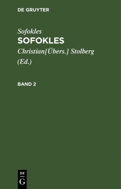 Sofokles, Christian[Ubers.] Stolberg - Sofokles: Sofokles. Band 2, E-bok