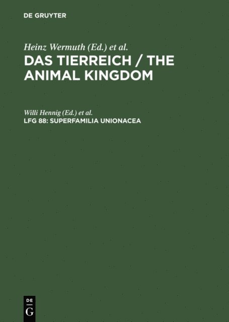 Fritz Haas, Deutsche Zoologische Gesellschaft, Willi Hennig - Superfamilia Unionacea, E-bok