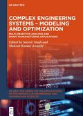 Complex Engineering Systems - Modeling and Optimization