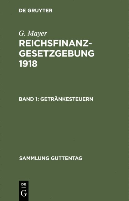 G. Mayer - Getränkesteuern, E-bok