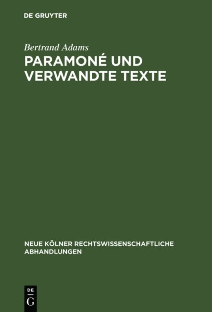 Bertrand Adams - Paramoné und verwandte Texte, E-bok