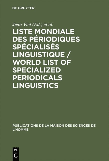 Maison des Sciences de l'Homme <Paris> / Service d'Echange d'Informations Scientifiques, Jean Viet - Liste mondiale des périodiques spécialisés linguistique / World List of Specialized Periodicals Linguistics, E-bok