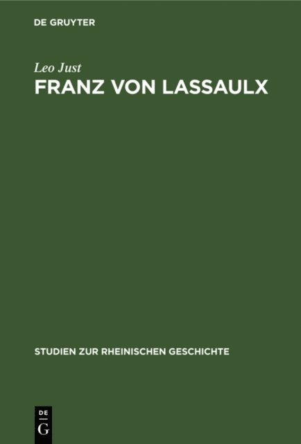 Leo Just - Franz von Lassaulx, E-bok