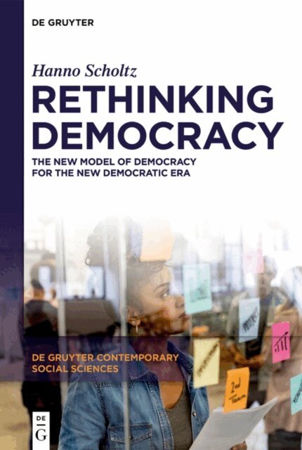 Hanno Scholtz - Rethinking Democracy, E-bok