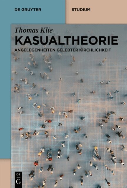 Thomas Klie - Kasualtheorie, E-bok
