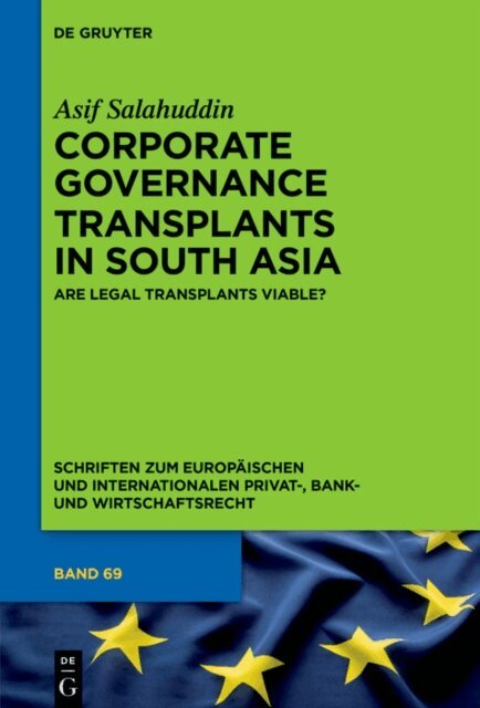 Asif Salahuddin - Corporate Governance Transplants in South Asia, E-bok