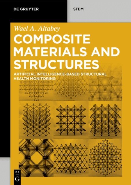 Wael A. Altabey - Composite Materials and Structures, E-bok