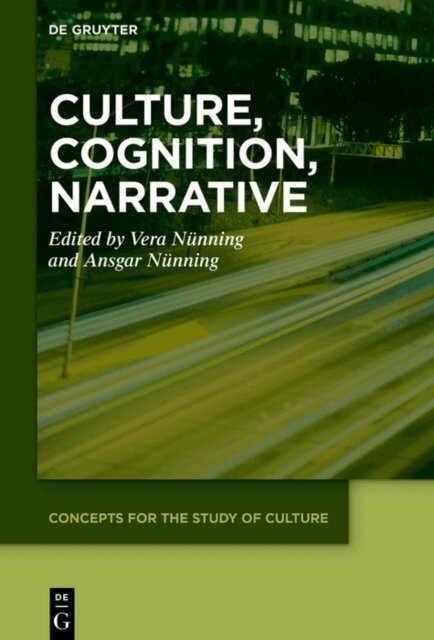 Ansgar Nunning, Vera Nunning - Culture, Cognition, Narrative, E-bok
