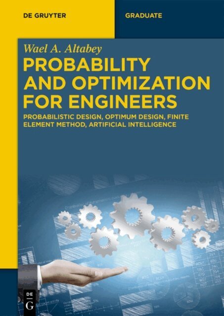 Wael A. Altabey - Probability and Optimization for Engineers, E-bok