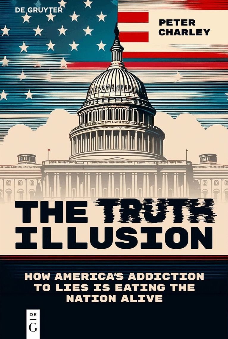 Peter Charley - Truth Illusion, Häftad