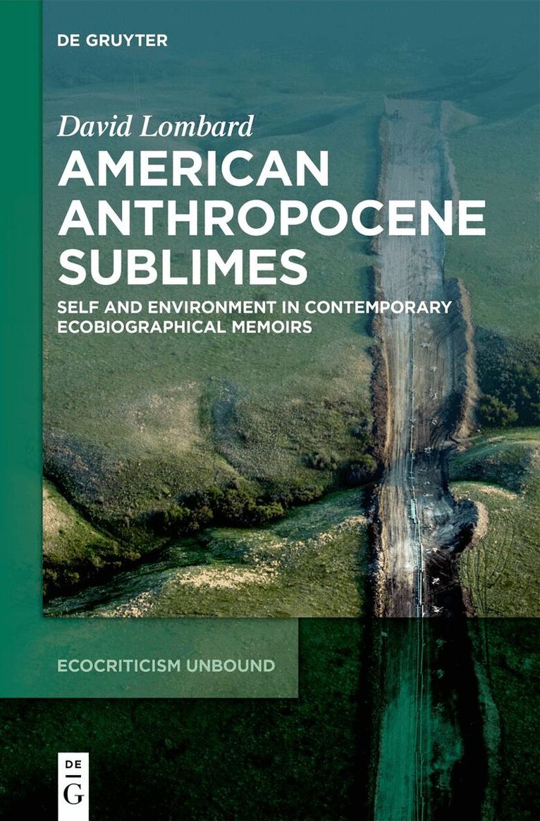 David Lombard - American Anthropocene Sublimes, Inbunden. Tillgänglighet: Kommande