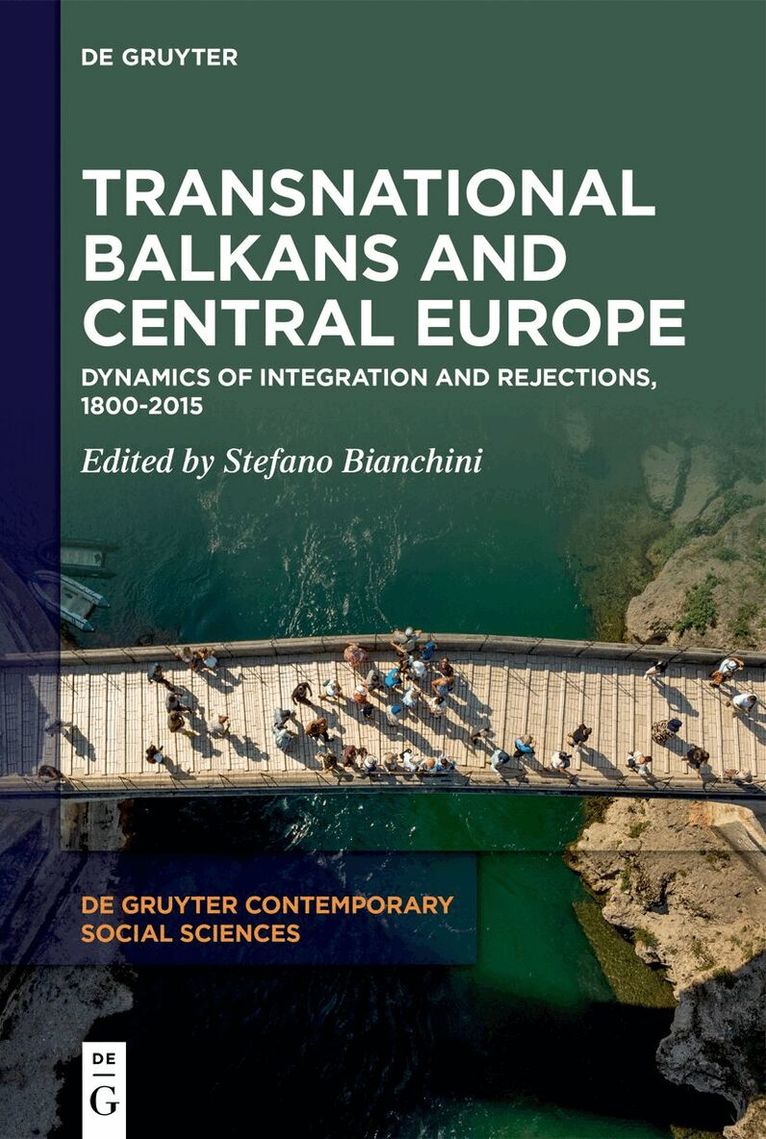 Stefano Bianchini - Transnational Balkans and Central Europe, Inbunden