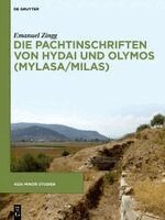 Emanuel Zingg - Die Pachtinschriften Von Hydai Und Olymos (Mylasa/Milas), Inbunden. Tillgänglighet: Lägg i varukorg