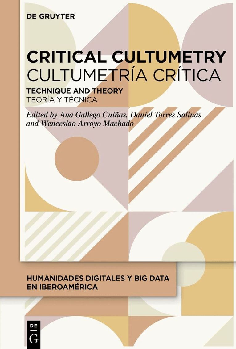 Ana Gallego Cuiñas, Daniel Torres Salinas, Wenceslao Arroyo Machado - Critical Cultumetry / Cultumetría crítica, Inbunden. Tillgänglighet: Kommande