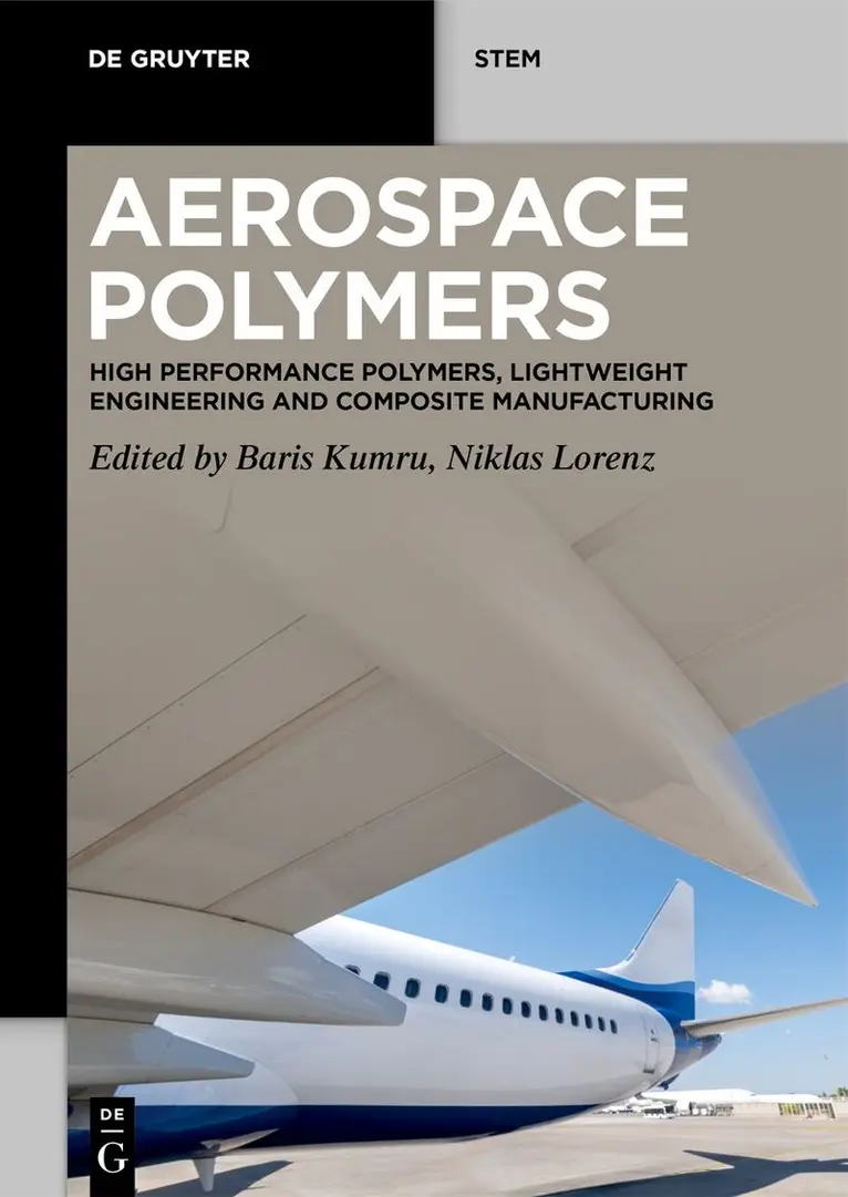 Baris Kumru, Niklas Lorenz - Aerospace Polymers, Häftad. Tillgänglighet: Kommande