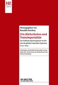 (Un-)Sicherheiten Und Transimperialit�t: Der Karibische Spannungsraum Im Zeitalter Der Globalen Imperialen Expansion (1775-1825)