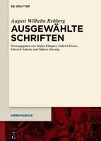 August Wilhelm Rehberg, Stefan Klingner, Gabriel Rivero, Dietrich Schotte, Gideon Stiening - Ausgewählte Schriften, Inbunden. Tillgänglighet: Kommande