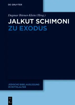 Dagmar Börner-Klein - Jalkut Schimoni Zu Exodus, Inbunden. Tillgänglighet: Kommande