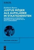 Kathleen Burrey - Justus Möser ALS Aufklärer in Staatsdiensten, Inbunden