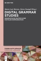 Marie-Luis Merten, Sören Stumpf - Digital Grammar Studies: Grammatische Muster in Der Digitalen Kommunikation, Inbunden