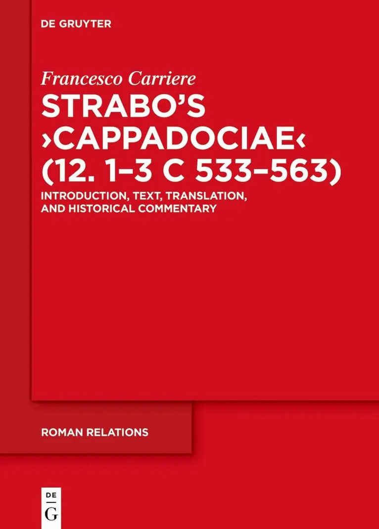 Francesco Carriere - Strabo’s ›Cappadociae‹ (12. 1–3 C 533–563), Inbunden. Tillgänglighet: Kommande