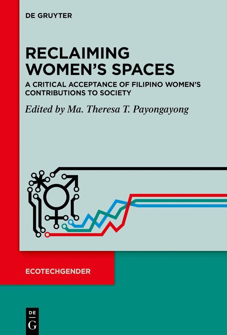 Ma. Theresa T. Payongayong - Reclaiming Women’s Spaces, Inbunden. Tillgänglighet: Kommande