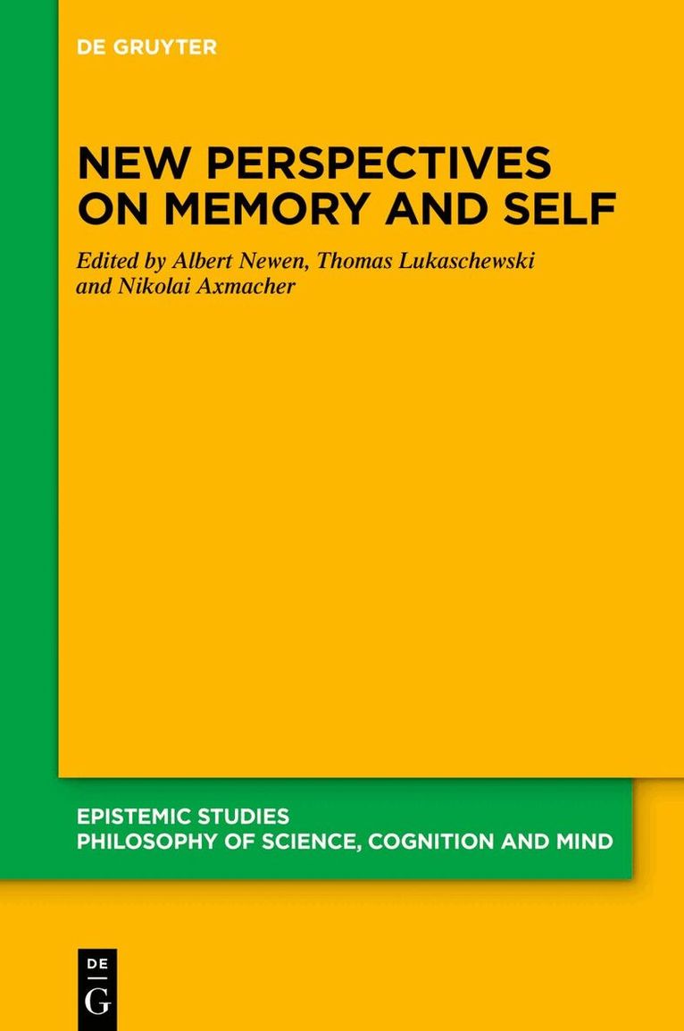 Albert Newen, Thomas Lukaschewski, Nikolai Axmacher - New Perspectives on Memory and Self, Inbunden. Tillgänglighet: Kommande