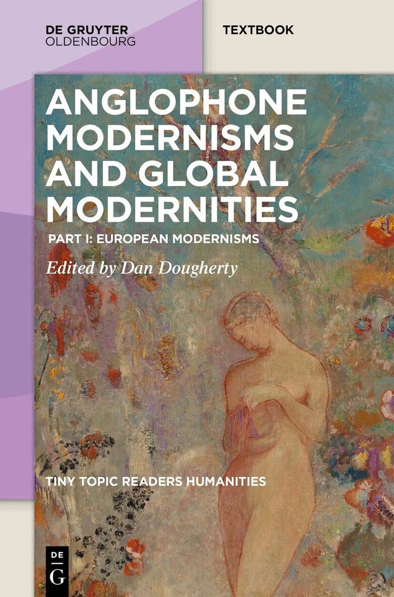 Dan Dougherty - Anglophone Modernisms and Global Modernities, Inbunden. Tillgänglighet: Kommande