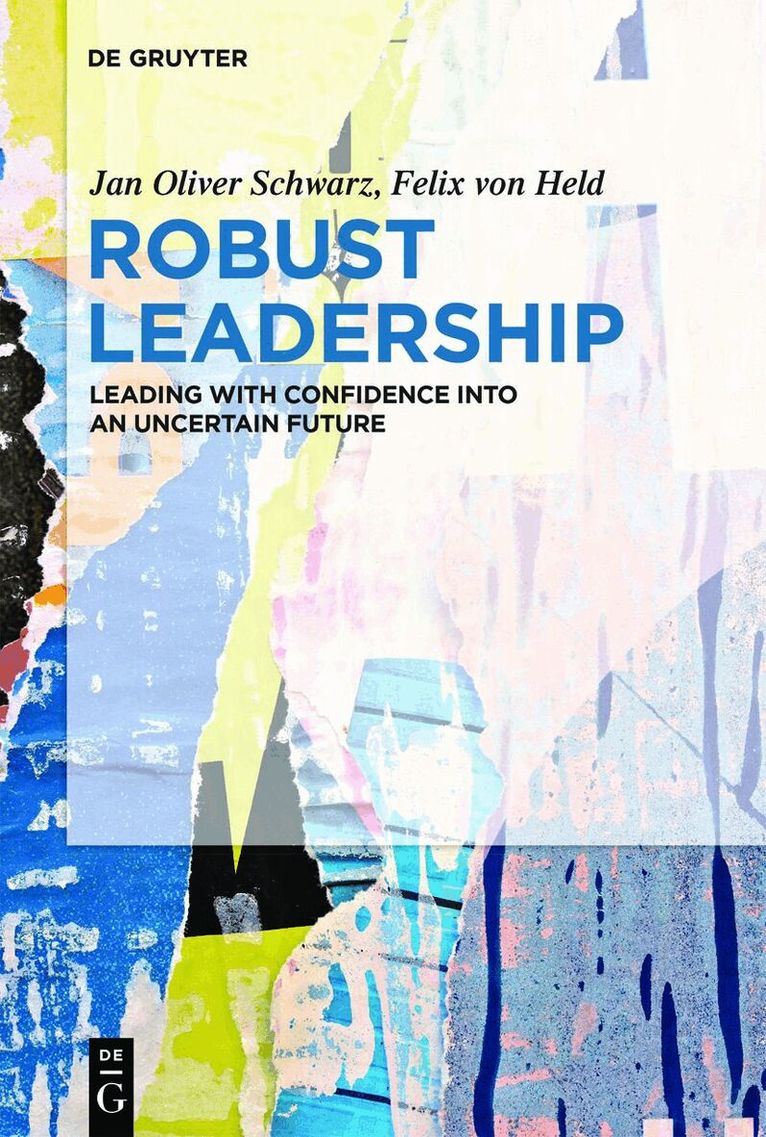 Jan Schwarz, Felix von Held - Robust Leadership, Häftad