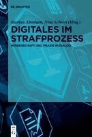 Markus Abraham, Nina Schrott - Digitales Im Strafprozess: Wissenschaft Und PRAXIS Im Dialog, Inbunden. Tillgänglighet: Kommande