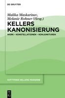 Malika Maskarinec, Melanie Rohner - Kellers Kanonisierung, Inbunden. Tillgänglighet: Kommande