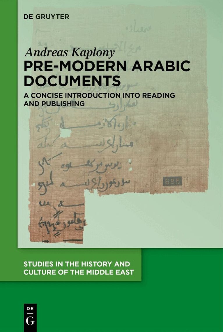 Andreas Kaplony - Pre-Modern Arabic Documents, Inbunden. Tillgänglighet: Kommande