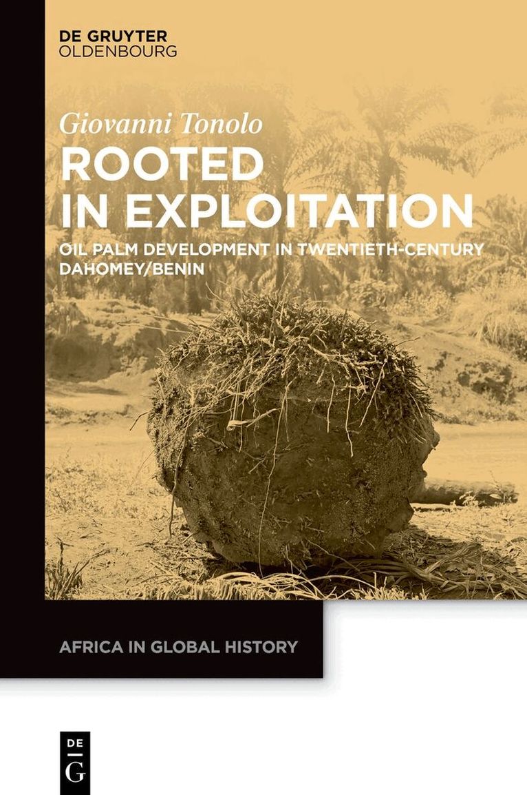 Giovanni Tonolo - Rooted in Exploitation, Inbunden