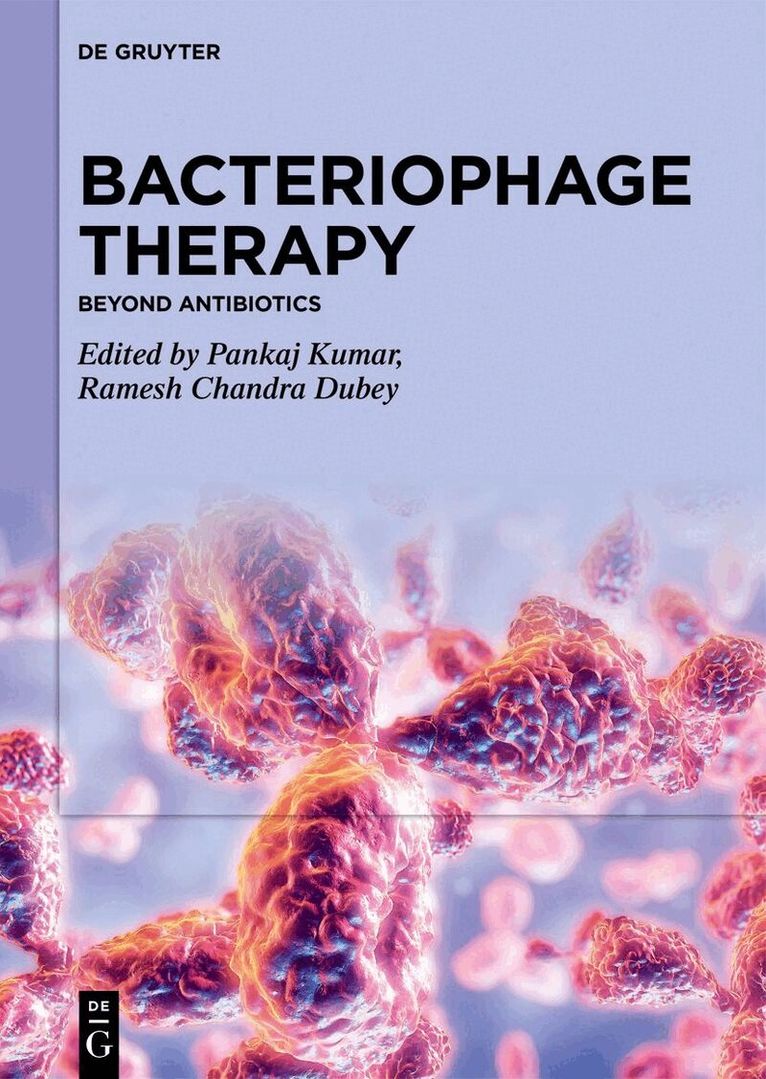 Pankaj Kumar, Ramesh Chandra Dubey - Bacteriophage Therapy, Inbunden. Tillgänglighet: Kommande