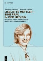 Ibrahim Alkatout, Christian W Zöllner - Liselotte Mettler - Eine Frau in Der Medizin, Häftad. Tillgänglighet: Kommande