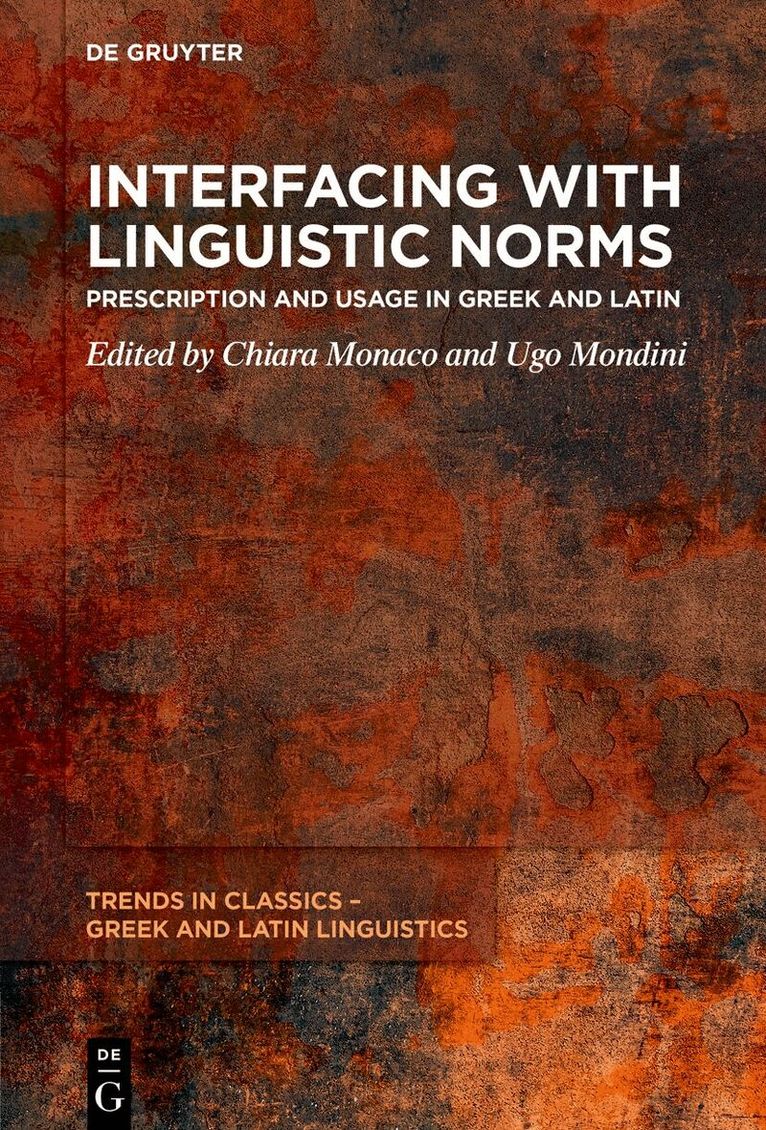 Chiara Monaco, Ugo Mondini - Interfacing with Linguistic Norms, Inbunden. Tillgänglighet: Kommande