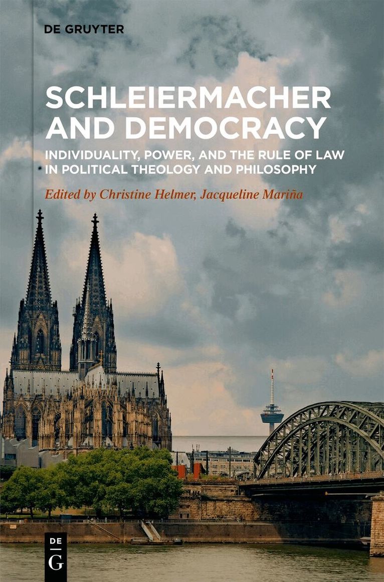 Christine Helmer, Jacqueline Mariña - Schleiermacher and Democracy, Häftad. Tillgänglighet: Kommande