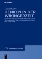 Daniel Föller - Denken in Der Wikingerzeit, Inbunden