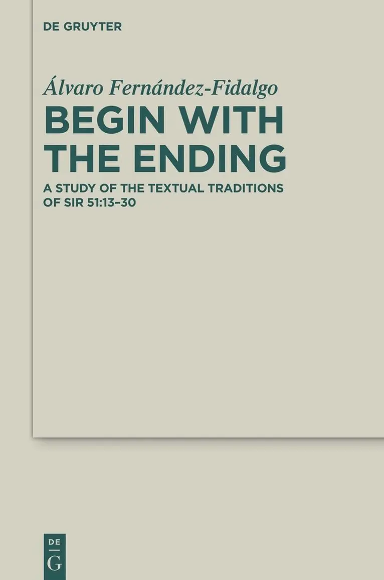 Álvaro Fernández-Fidalgo - Begin with the Ending, Inbunden. Tillgänglighet: Kommande