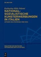 Katharina Hüls-Valenti - Nationalsozialistische Kunsterwerbungen in Italien, Inbunden. Tillgänglighet: Kommande