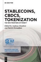Andreas Dombret, Patrick Kenadjian - Stablecoins, CBDCs, Tokenization, Inbunden