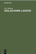 Izolacionni Lakove