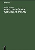Schulung Fr Die Juristische PRAXIS