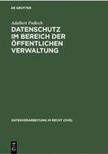 Datenschutz Im Bereich Der Öffentlichen Verwaltung
