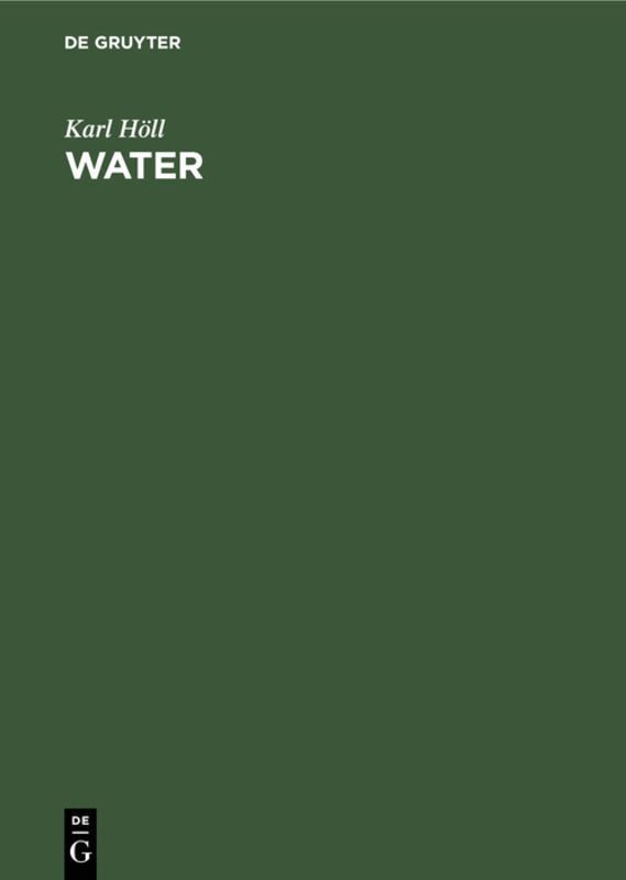 Karl Höll - Water, Inbunden