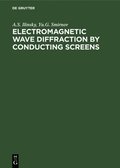Electromagnetic Wave Diffraction by Conducting Screens
