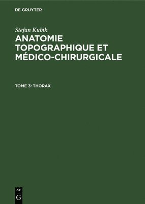 Stefan Kubik - Thorax, Inbunden