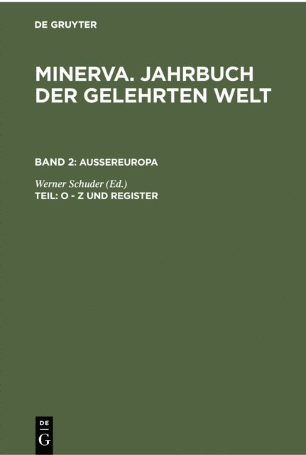 Werner Schuder - O - Z und Register, E-bok