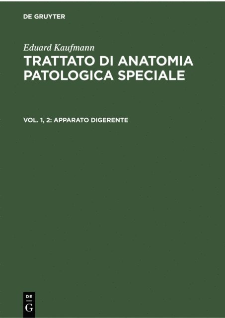 Eduard Kaufmann, Giordano Alfonso, Martin Stammler - Apparato Digerente, E-bok